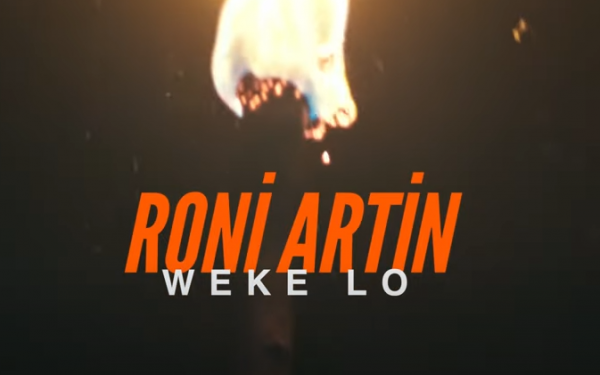 RONİ ARTİN – WEKE LO